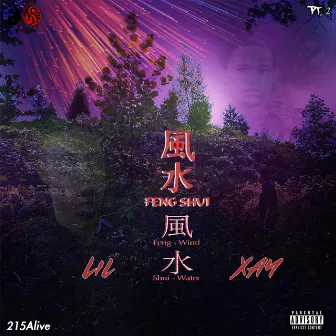 Feng Shui II by Lil Xay