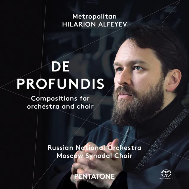 Hilarion Alfeyev: De profundis