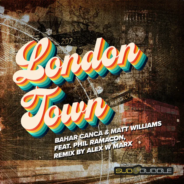 London Town - Bahar Canca Remix