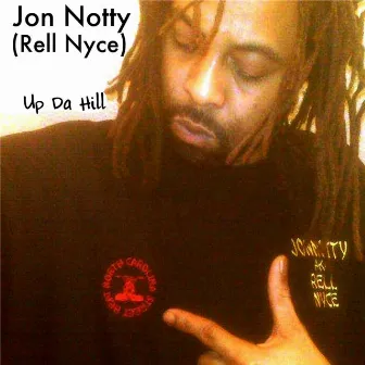 Up Da Hill by Jon Notty