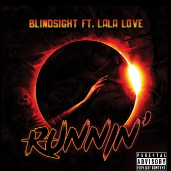 Runnin' by Blindsight