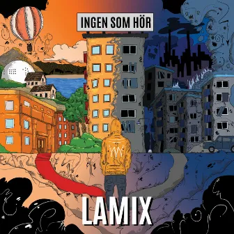 Ingen som hör - EP by Lamix