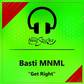 Get Right by Basti MNML