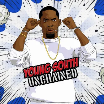 Unchained by Young South