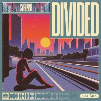 Divided by Syrenne