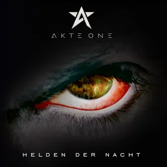 Helden der Nacht by Akte One