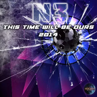 This Time Will Be Ours 2014 by n3