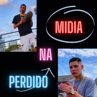 Perdido na Midia by MC Menzin