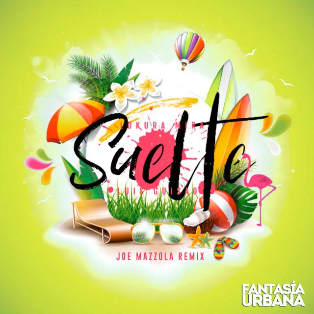 Suelte (feat. Luis Guisao) - Joe Mazzola Remix