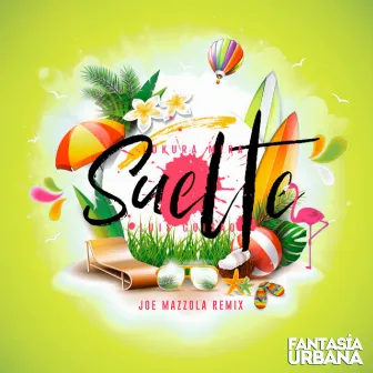 Suelte (Joe Mazzola Remix) by Lokura Mira