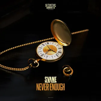 Never Enough by SVANE