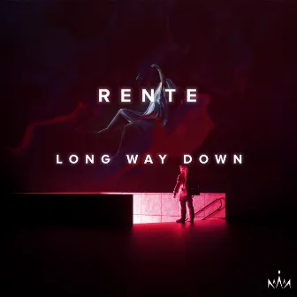 Long Way Down by Rente