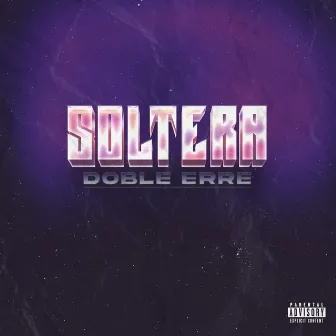 Soltera by Doble eRRe