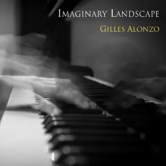 Imaginary Landscape by Gilles Alonzo