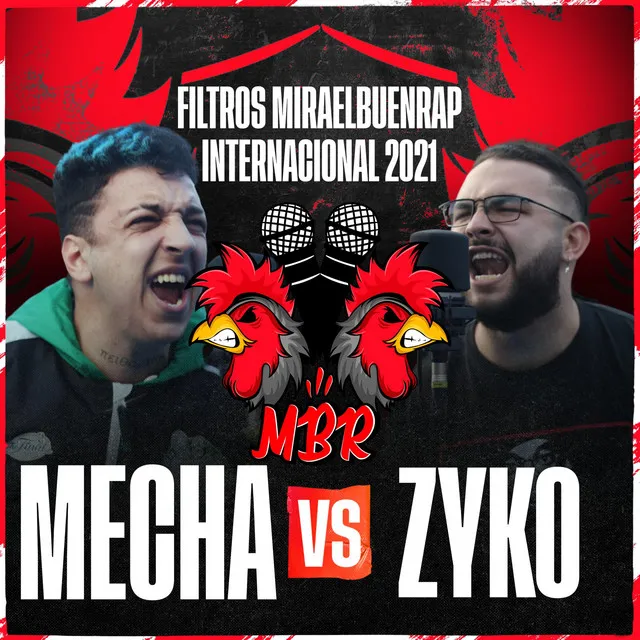 Mecha vs Zyko Gdh Internacional Miraelbuenrap Bpz 2021