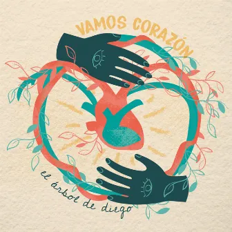 Vamos Corazón by El Árbol de Diego