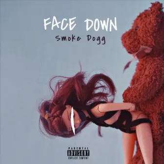 Face Down by Smoke Dogg