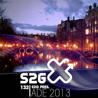 S2g Pres. Ade 2013 (Compiled By Chris Montana) by Chris Montana