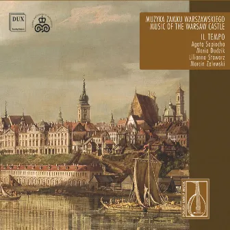 Music of the Warsaw Castle by Tempo, Il