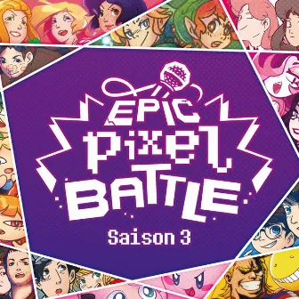 Epic Pixel Battle (SAISON 3) by Epic Pixel Battle