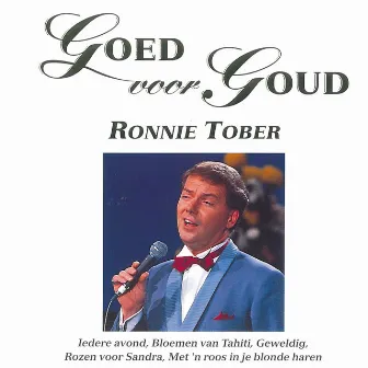 Goed Voor Goud by Ronnie Tober