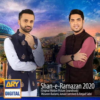 Shan-E-Ramazan 2020 (Original Motion Picture Soundtrack) by Waseem Badami