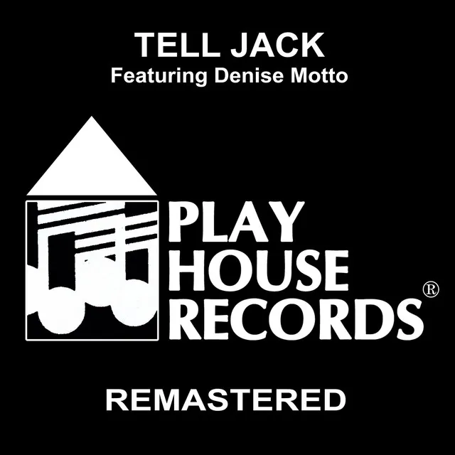 Tell Jack - Remastered