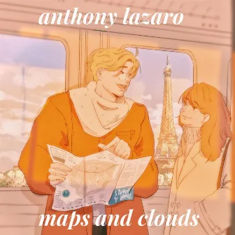 Maps and Clouds by Anthony Lazaro