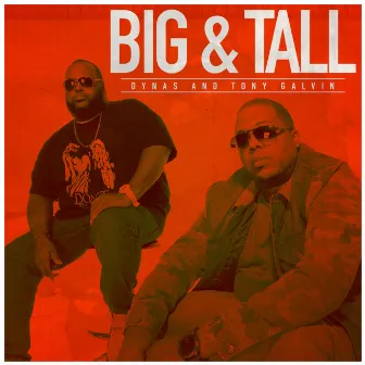 Big & Tall by Dynas