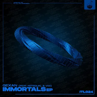 Immortals EP by Gexan