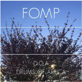 Drums of Africa by D.O.A