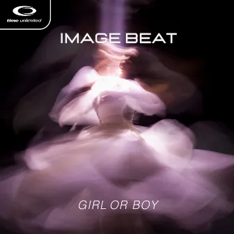 Girl or Boy by Image Beat