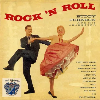 Rock 'N Roll by Buddy Johnson And His Orchestra