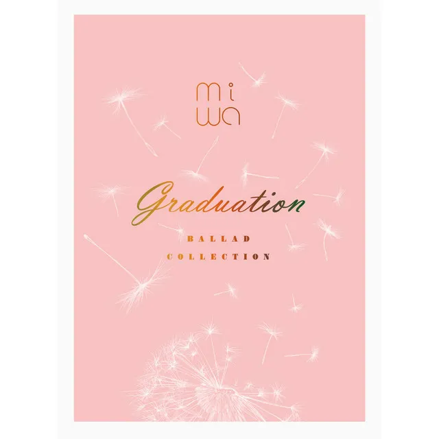 miwa ballad collection 〜graduation〜