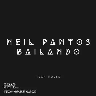 Bailando by Neil Pantos