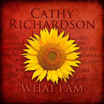 What I Am - Single by Cathy Richardson