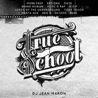 True School by DJ Jean Maron