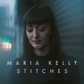 Stitches by Maria Kelly