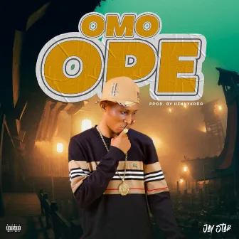 Omo ope by Jay Star