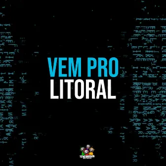 Vem pro Litoral by MC Erick SP