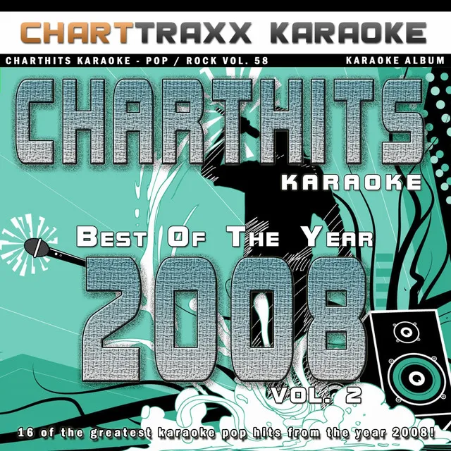 Charthits Karaoke : The Very Best of the Year 2008, Vol. 2