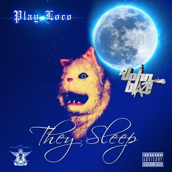 They Sleep by Play Loco