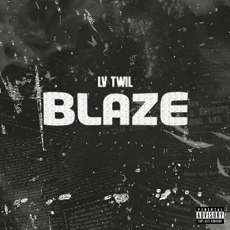 Blaze by LV Twil