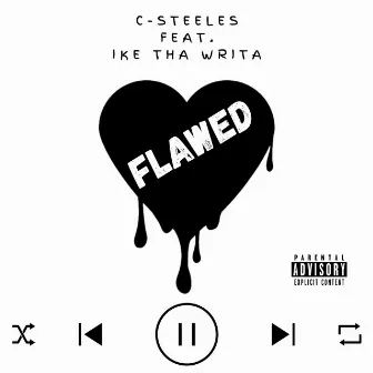 Flawed by C-Steeles