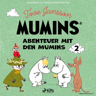 Abenteuer mit den Mumins (Band 2) by Tove Jansson