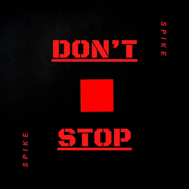 I Don't Stop