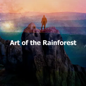 Art of the Rainforest by Naturae