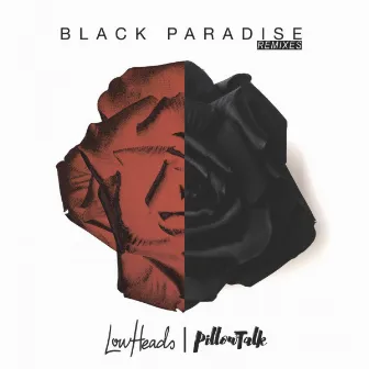 Black Paradise (Remixes) by Lowheads