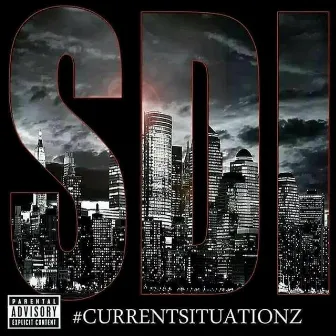 Current Situationz the Mixtape by Squirt Da Illest