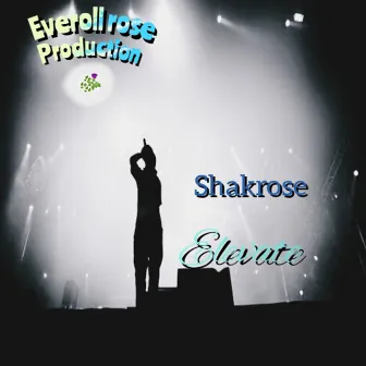 Elevate by Shakrose